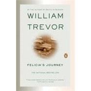 Felicia's Journey A Novel