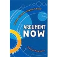 Argument Now A Brief Rhetoric,9780321113603