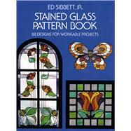 Stained Glass Pattern Book 88 Designs for Workable Projects