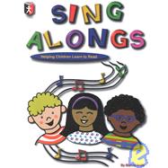 Sing Alongs : Helping Children Learn to Read