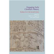 Engaging Early Christian History