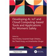 Developing AI, IoT and Cloud Computing-based Tools and Applications for Women’s Safety