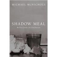 Shadow Meal