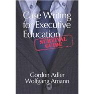 Case Writing for Executive Education