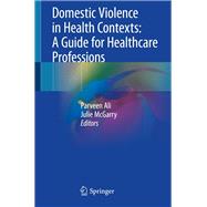 Domestic Violence in Health Contexts
