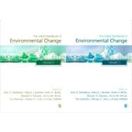 The SAGE Handbook of Environmental Change; Volume 1: Approaches, Evidences and Causes Volume 2: Human Impacts and Responses