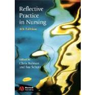 Reflective Practice in Nursing