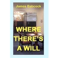 Where There's a Will
