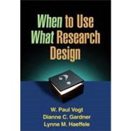 When to Use What Research Design