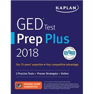 Kaplan GED Test Prep Plus 2018