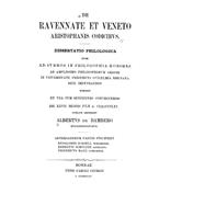 De Ravennate Et Veneto Aristophanis Codicibus