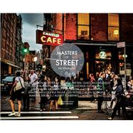 Masters of Street Photography
