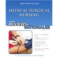 Pearson Reviews & Rationales Medical-Surgical Nursing with 
