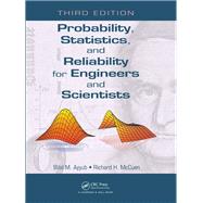 Probability, Statistics, and Reliability for Engineers and Scientists
