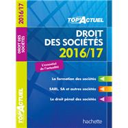 TOP Actuel Droit Des Sociétés 2016/2017