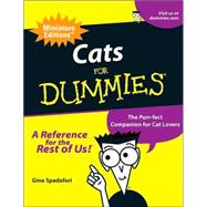 Cats for Dummies : The Purr-Fect Companion for Cat Lovers