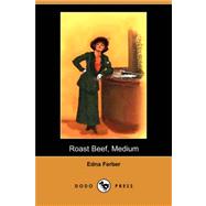 Roast Beef, Medium (Dodo Press)
