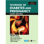 Textbook of Diabetes and Pregnancy, Third Edition