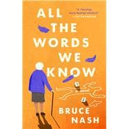 All the Words We Know A Novel book cover, ISBN 9781668053607