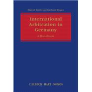 International Arbitration in Germany A Handbook