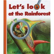 Let's Look at the Rainforest