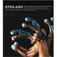 Stelarc The Monograph