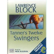 Tanner's 12 Swingers