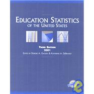 Education Statistics of the United States 2001
