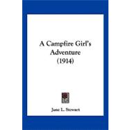 A Campfire Girl's Adventure