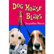 Dog House Blues