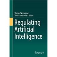 Regulating Artificial Intelligence