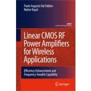 Linear CMOS RF Power Amplifiers for Wireless Applications