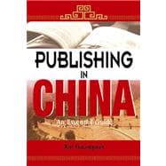 Publishing in China : An Essential Guide