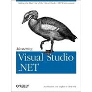 Mastering Visual Studio .Net