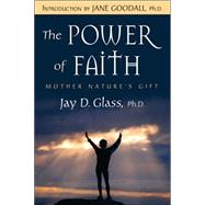 The Power of Faith