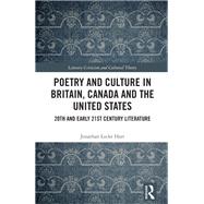 Poetry and Culture in Britain, Canada and the United States