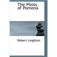 Pilots of Pomona : A Story of the Orkney Islands