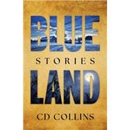 Blue Land book cover, ISBN 9781985903609