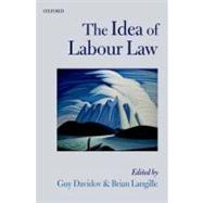The Idea of Labour Law