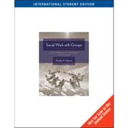 Introduction to Social Work and Social Welfare: Empowering People,9780495603610