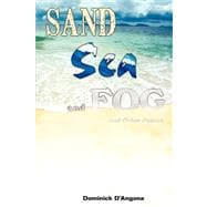 Sand Sea and Fog and Other Poems