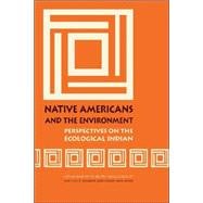 Native Americans And the Environment