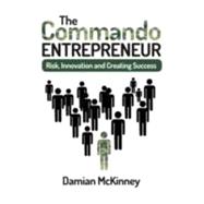 The Commando Entrepreneur