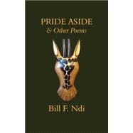 Pride Aside and Other Poems