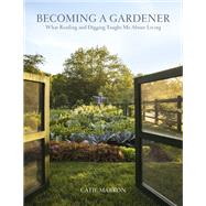 Becoming a Gardener