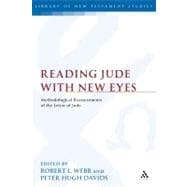 Reading Jude With New Eyes Methodological Reassessments of the Letter of Jude