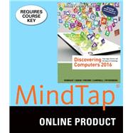 MindTap Computing for Vermaat/Sebok/Freund/Campbell/Frydenberg's Discovering Computers 2016, 1st Edition, [Instant Access], 1 term (6 months)