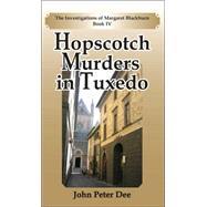 Hopscotch Murders in Tuxedo