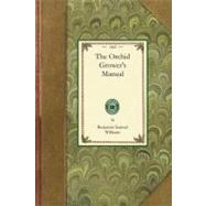The Orchid Grower's Manual