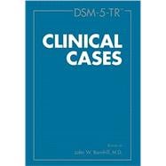 DSM-5-TR Clinical Cases